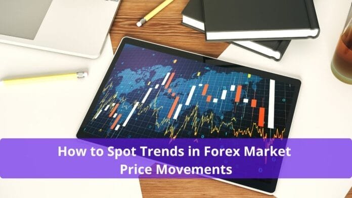 How-to-Spot-Trends-in-Forex-Market-Price-Movements-696x391.jpg